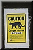 Waarschuwing; Cougar in dit gebied
Melding van 4 juli 2016 (dus al een jaar oud) 